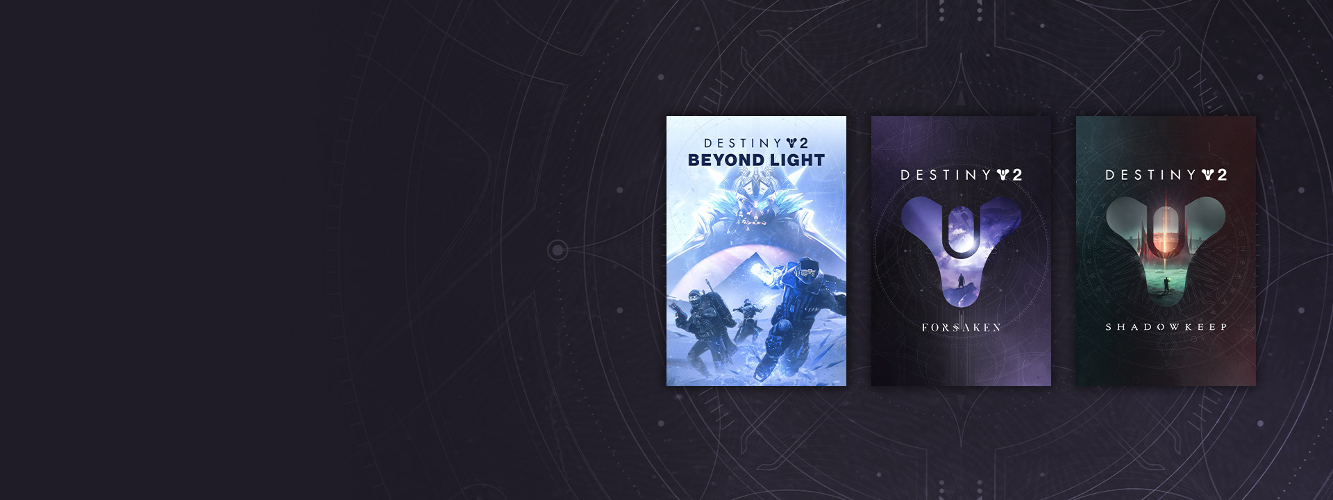 Boxshots of Destiny 2: Beyond Light, Destiny 2: Forsaken, and Destiny 2: Shadowkeep